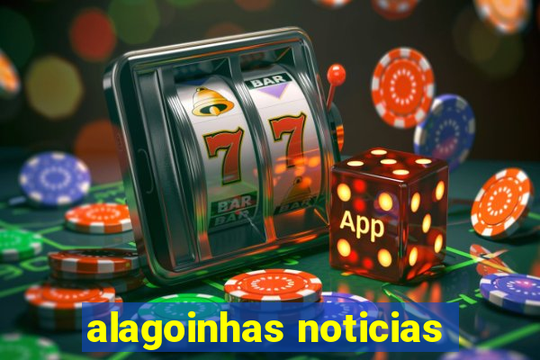 alagoinhas noticias